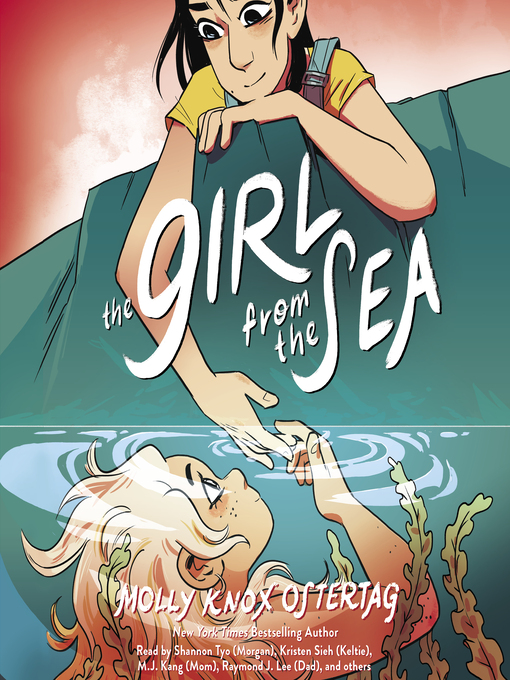Title details for Girl from the Sea by Molly Knox Ostertag - Available